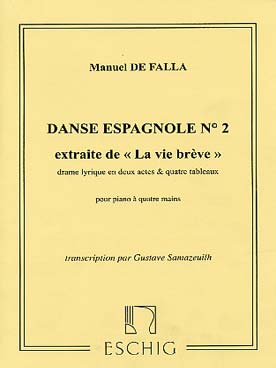 Illustration de Danses espagnoles de la Vie Brève : - N° 2 (tr. Samazeuilh)