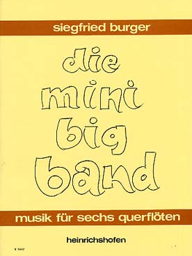 Illustration de Die Mini-Big-Band pour 6 flûtes