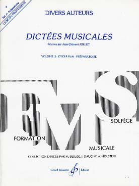 Illustration de Dictées musicales Vol. 2 : 2e cycle A (Prép./Elém.) - Livre du professeur