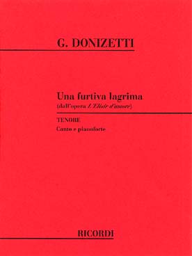 Illustration de Una Furtiva Lagrima pour Ténor et piano extrait acte II de l'Elixir d'Amour