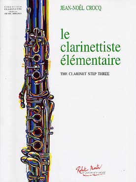 Illustration de Le Clarinettiste élémentaire (Vol. 3)