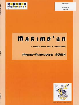 Illustration de Marimb'un : petites pièces pour la 1re année de marimba à 4 baguettes