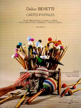 Illustration de Cartes postales - Vol. 3 : 1) pour vibraphone et piano - 2) pour vibraphone, marimba et piano