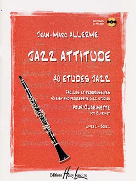 Illustration de Jazz attitude : 40 études jazz faciles et progressives avec CD play-along - Vol. 1
