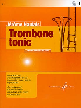 Illustration de Trombone tonic avec CD play-along - Vol. 1