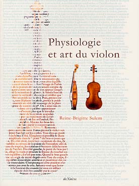 Illustration de Physiologie et art du violon (coll. Médecine des Arts)