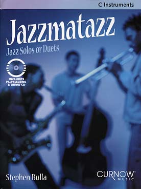 Illustration de JAZZMATAZZ : 12 morceaux pour travailler en solo ou duo les rythmes et harmonies du jazz, avec CD play-along