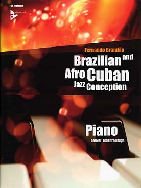 Illustration de BRAZILIAN and AFRO-CUBAN jazz conception de Fernando Brandão (mélodie main droite main gauche à réaliser d'après accords chiffrés)