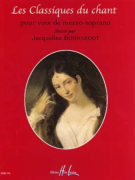 Illustration de Les CLASSIQUES DU CHANT (sél. Bonnardot) - Mezzo-soprano