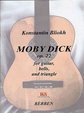 Illustration de Moby Dick op. 22 pour guitare, cloches et triangle