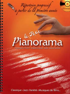 Illustration de PIANORAMA : pour apprendre le piano en s'amusant à travers toutes les tendances musicales actuelles. CD d'écoute inclus - Le Petit Pianorama (avec morceaux à 4 mains) à partir de la 1re année