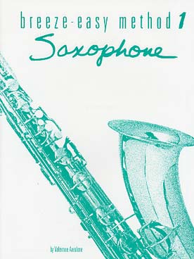 Illustration de Breeze-easy method saxophone - Vol. 1