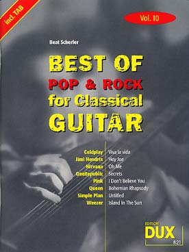 Illustration de BEST OF POP & ROCK for classical guitar (arr. Beat Scherler, solfège/tablature) - Vol. 10 : Coldplay, Nirvana, Queen...