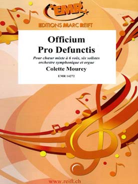 Illustration de Officium Pro defunctis pour chœur mixte à 6 voix, 6 solistes, orchestre et orgue