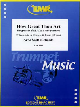 Illustration de HOW GREAT THOU ART pour 2 trompettes ou 2 cornets et piano