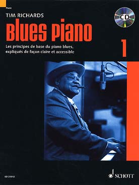 Illustration de Blues piano : les principes de base du piano blues, expliqués de façon claire et accessible - Vol. 1