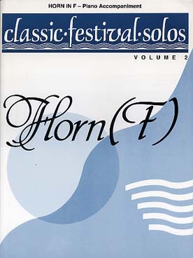 Illustration de CLASSIC FESTIVAL SOLOS HORN (F) - Vol. 2 : accompagnement piano