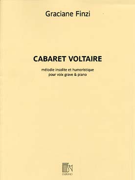 Illustration de Cabaret Voltaire, mélodie insolite et humoristique pour voix grave et piano