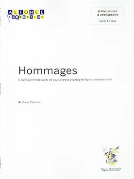 Illustration de Hommages, 5 tableaux entrecoupés de courts textes chantés de façon contemporaine (4 percussions et chorégraphie)