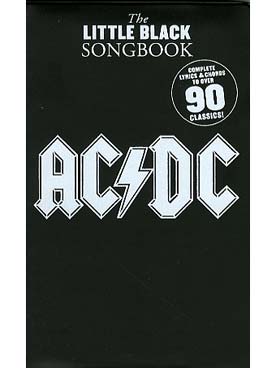 Illustration de The LITTLE BLACK SONGBOOK (paroles et accords) - AC/DC : 90 chansons en format poche