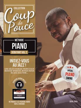 Illustration de COUP DE POUCE, méthode avec support audio (édition 2017) - Vol. 2 Coup de pouce piano jazz