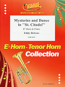 Illustration de Mysteries and dance in "St Citadel" pour cor mi b et piano