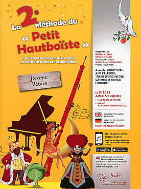 Illustration de La 2e MÉTHODE DU TOUT PETIT HAUTBOISTE comptines, airs célèbres, traits d'orchestre, gammes et tierces ludiques