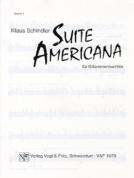 Illustration de Suite Americana pour 4 guitares, contrebasse et percussion - Guitare 1