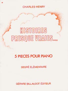 Illustration de Histoires presque vraies... 5 pièces degré élémentaire