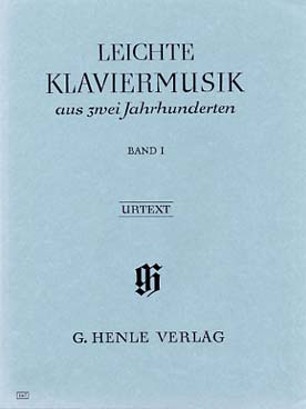 Illustration de LEICHTE KLAVIERMUSIK aus 2 Jahrhunderten (musique facile des 18e et 19e siècles) - Vol. 1 : Bach, Mozart, Beethoven...