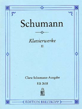 Illustration de Œuvres pour piano (édition Clara Schumann / Whilhelm Kempff) - Vol. 2 : op. 9 à 13