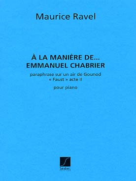Illustration de A la manière de Chabrier (Paraphrase sur un air de Gounod)