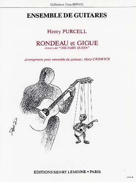 Illustration de Rondeau et Gigue (extraits de "The fairy Queen", tr. Criswick 5 guitares)