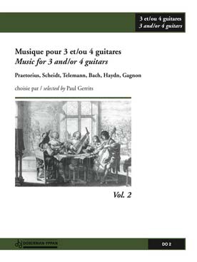 Illustration de MUSIQUE POUR 3 OU 4 GUITARES - Vol. 2 : œuvres de Telemann, Haydn, Prætorius, Mozart, Bach... (tr. Gerrits)