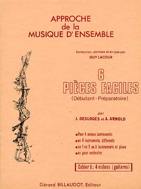 Illustration de 6 Pièces faciles pour ensemble homogène ou mixte ou orchestre junior - Vol. A : violons (ou guitares)