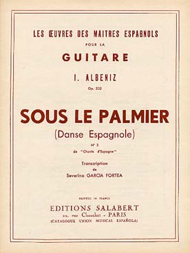 Illustration de Sous le palmier op. 232 (chants d'Espagne N° 3)(Fortea)