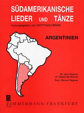 Illustration de CHANSONS SUD-AMÉRICAINES et danses argentines pour 1 ou 2 guitares