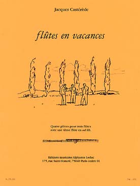 Illustration de Flûtes en vacances (4 flûtes, la 4e ad libitum, C + P)