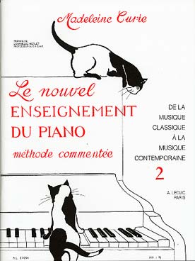 Illustration de Le Nouvel enseignement du piano, de la mus. classique à la mus. contemporaine - Vol. 2