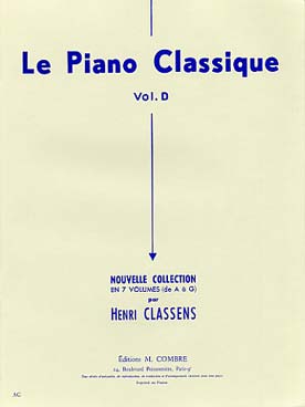 Illustration de Le PIANO CLASSIQUE : Nouvelle collection par H. Classens - Vol. D : Vieux maîtres italiens