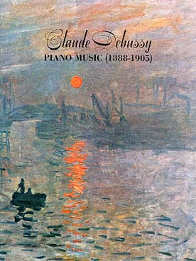 Illustration de Piano music : 2 Arabesques, Rêverie, Suite bergamasque, Danse, Estampes, Pour le piano, Valse romantique...