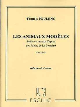 Illustration de Les Animaux modèles, ballet, réd. piano
