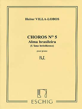 Illustration de Choros N° 5 : Alma brasileira (l'âme brésilienne)