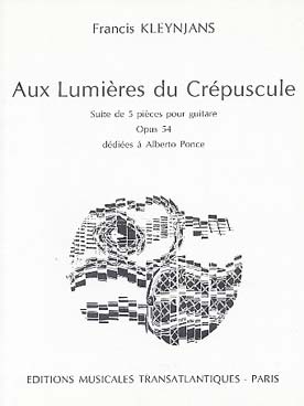 Illustration de Aux lumières du crépuscule : suite de 5 pièces op. 54 dédiées à A. Ponce