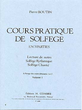 Illustration de Cours pratique de solfège : Lecture de notes, solfège rythmique, solfège chanté - Vol. 1 : Débutant 1 et 2