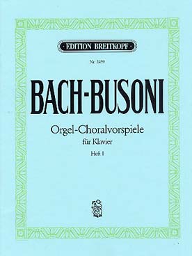 Illustration de Chorals (tr. Busoni) - Vol. 1