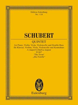Illustration de Quintette op. posth. 114 (D 667) pour piano, violon, alto, violoncelle et contrebasse "La Truite" - éd. Eulenburg