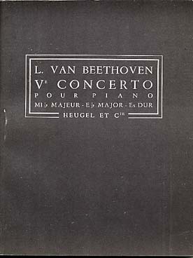 Illustration de Concerto pour piano N° 5 op. 73 "L'Empereur" - éd. Heugel