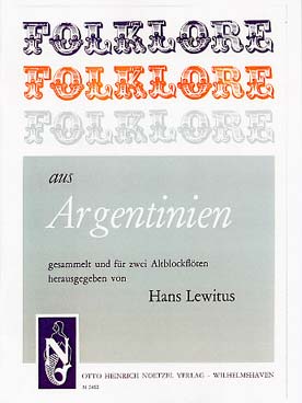 Illustration de Folklore argentin (2 flûtes à bec alto)