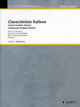 Illustration de CLAVECINISTES ITALIENS du 18e siècle : Pièces recueillies par Piccioli